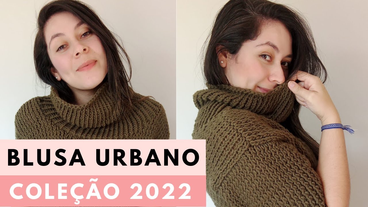 COMO FAZER UMA BLUSA DE TRICÔ DE GOLA ALTA  por @blogbyday - Fio Urbano #275