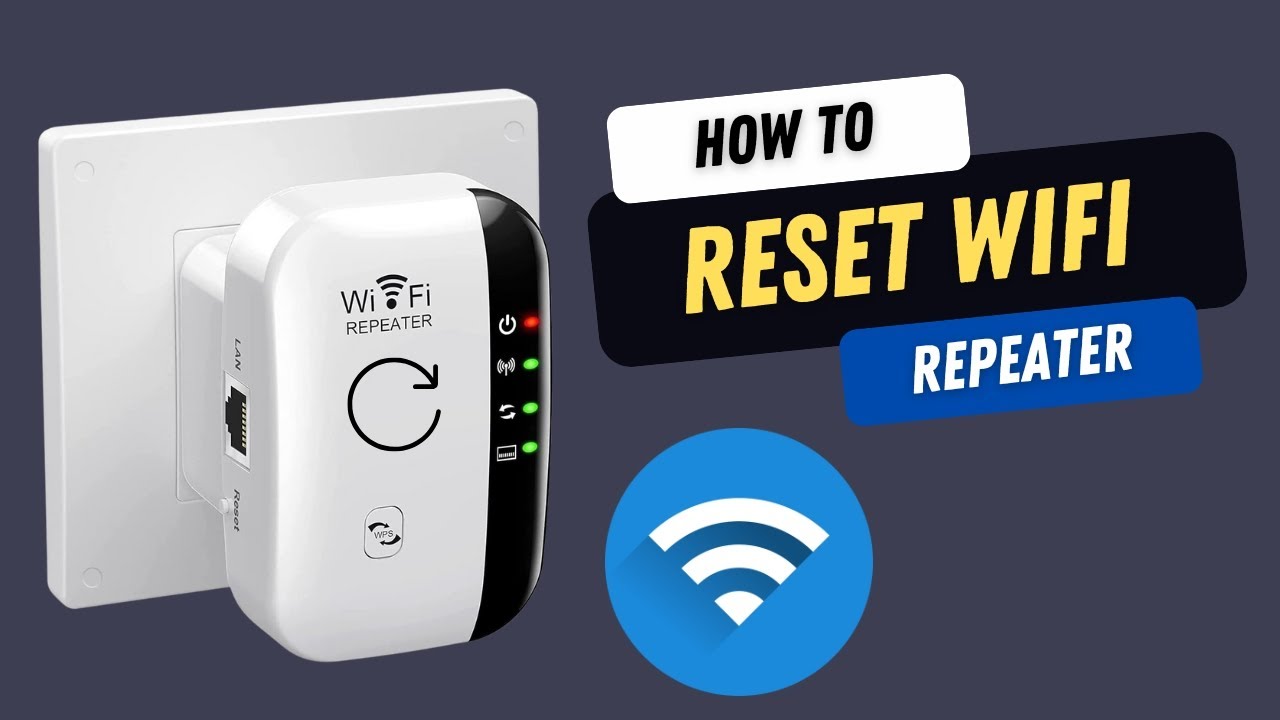 Reset Your WiFi REPEATER in Minutes!