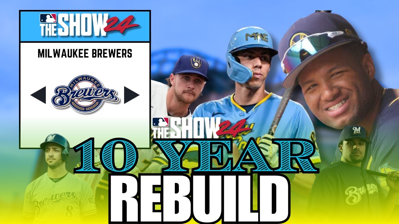 Milwaukee Brewers 10 YEAR Rebuild! (MLB the Show 24 Franchise)