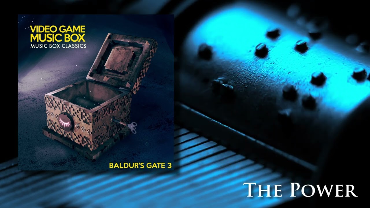 Baldur's Gate 3: The Power || Video Game Music Box