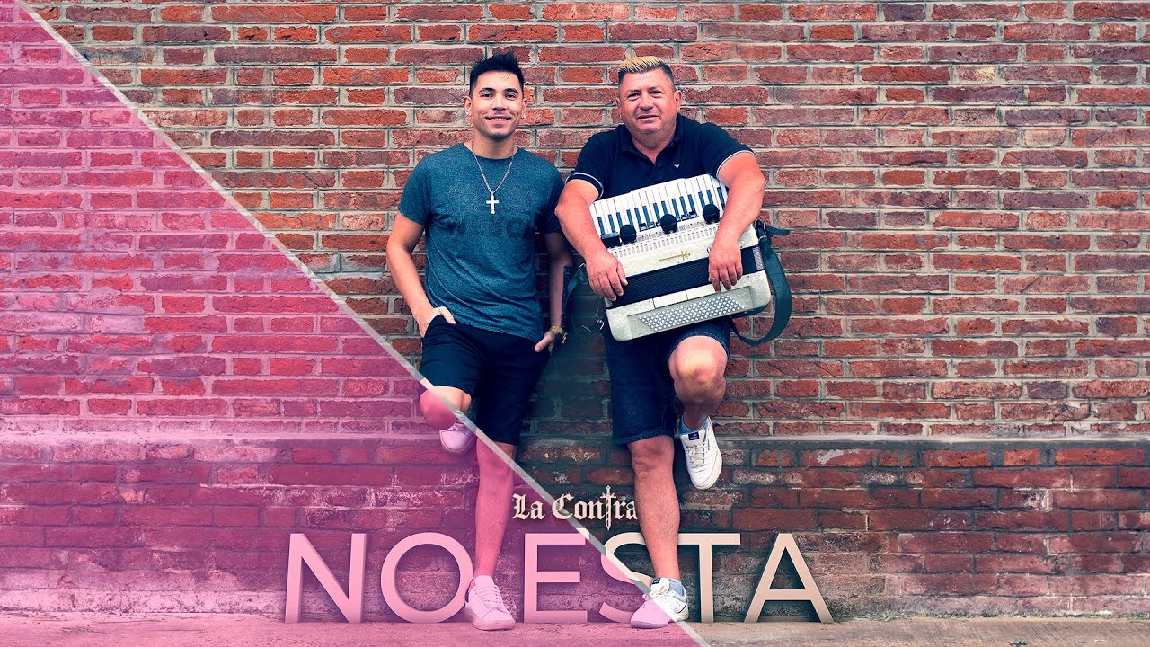 La Contra - No Esta (Video Lyric Oficial)