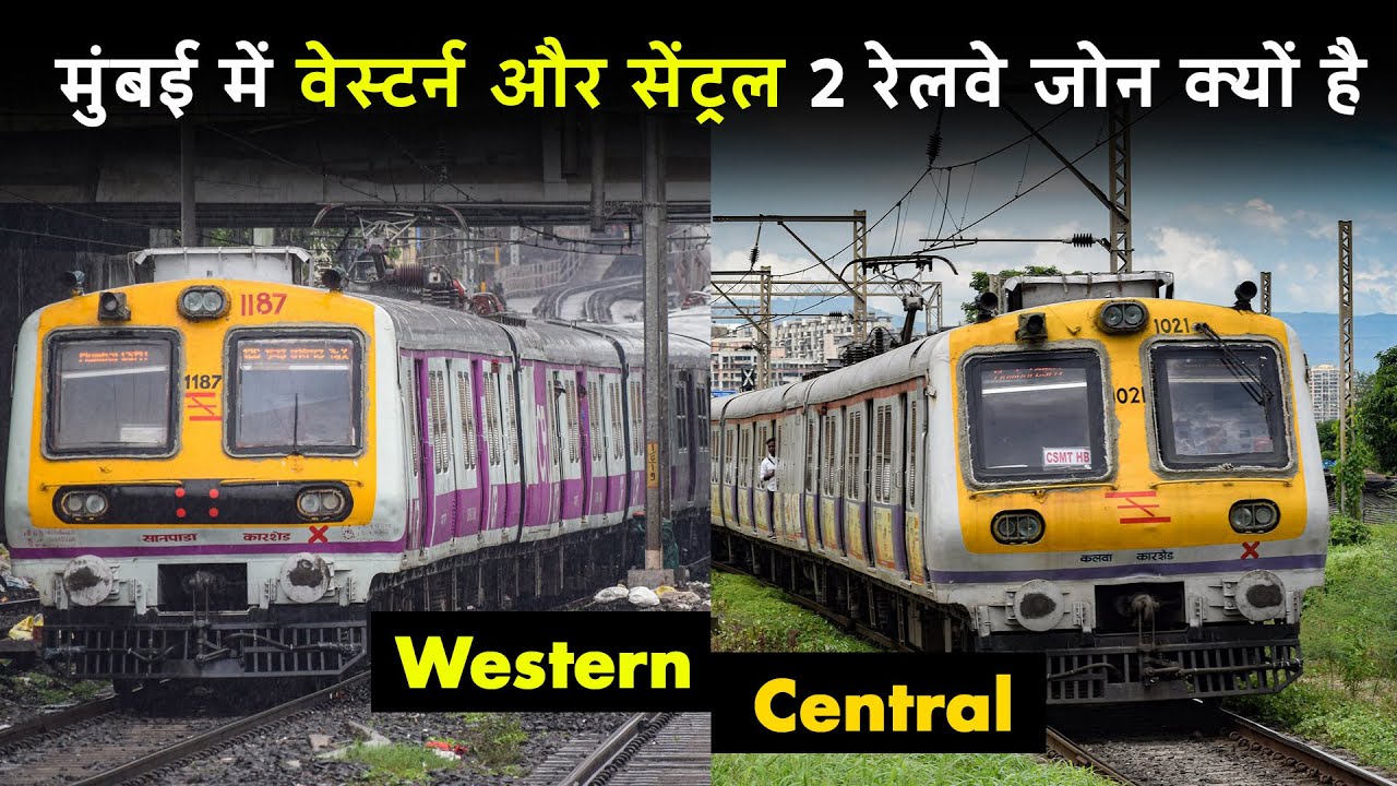 Why does Mumbai Railway have 2 zones,Western and Central