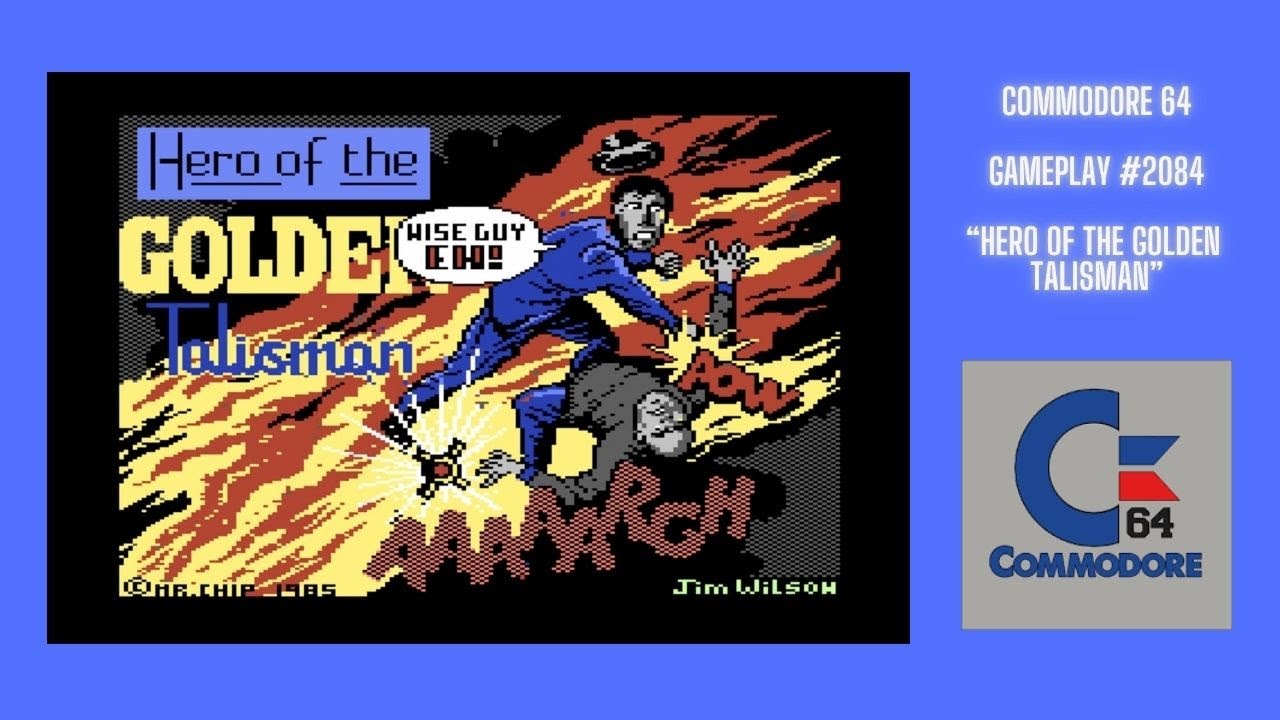 Hero Of The Golden Talisman (Commodore 64 / Gameplay #2084)