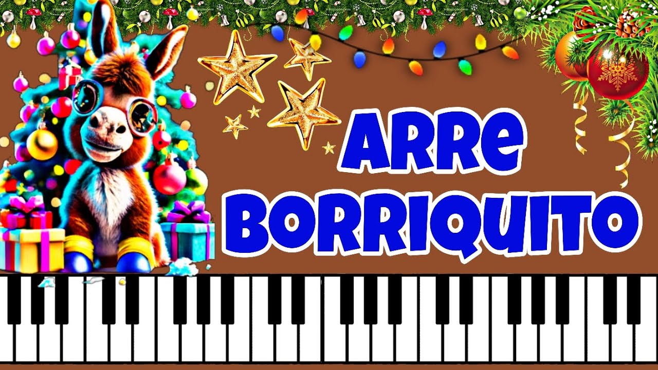🎉Arre borriquito/Tutorial Piano y voz🎉