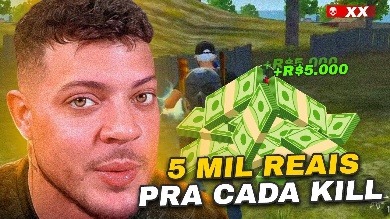 APOSTEI 5 MIL REAIS PRA CADA KILL NESSA PARTIDA! SERÁ QUE FORREI?!