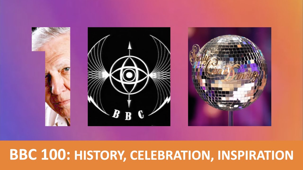 BBC 100: History, Celebration, Inspiration