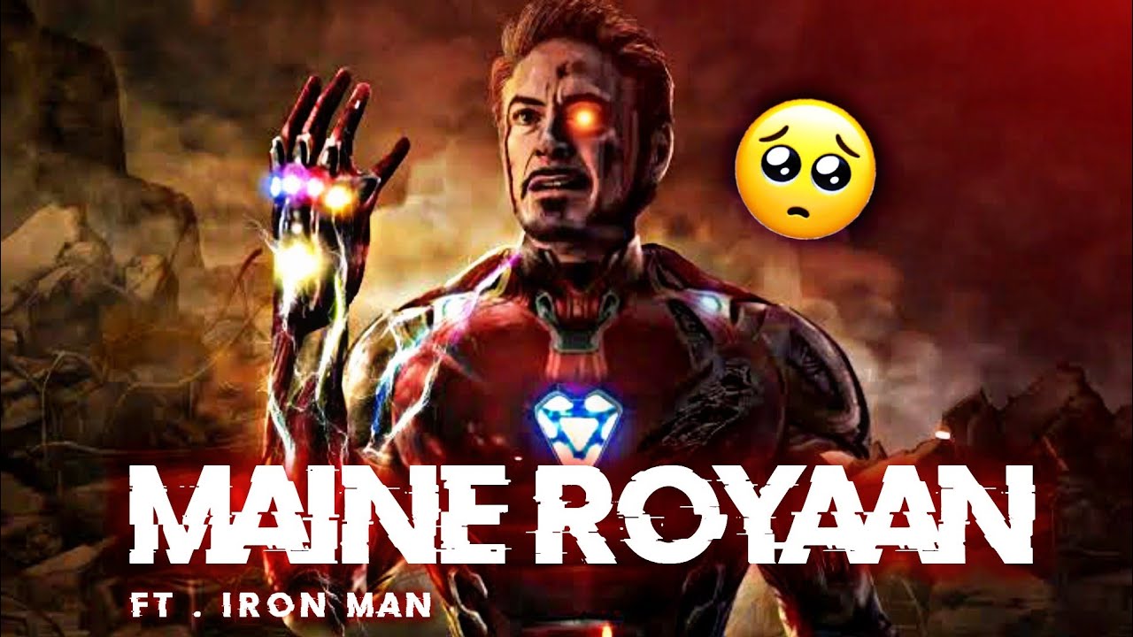 MAINE ROYAAN - TONY STARK SAD SCENE 😔 STATUS | IRON MAN SAD SCENE | GOD EDITZ