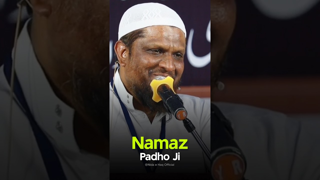 Namaz Padho Ji #abdulqadeerumri #nidaehaqofficial #namaz #noujawan #islamicstatus #quran #hadees