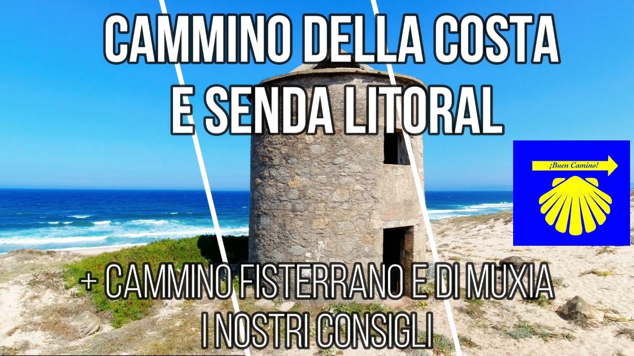 GUIDA al CAMMINO PORTOGHESE della COSTA, SENDA LITORAL e CAMMINO DI FISTERRA E MUXIA