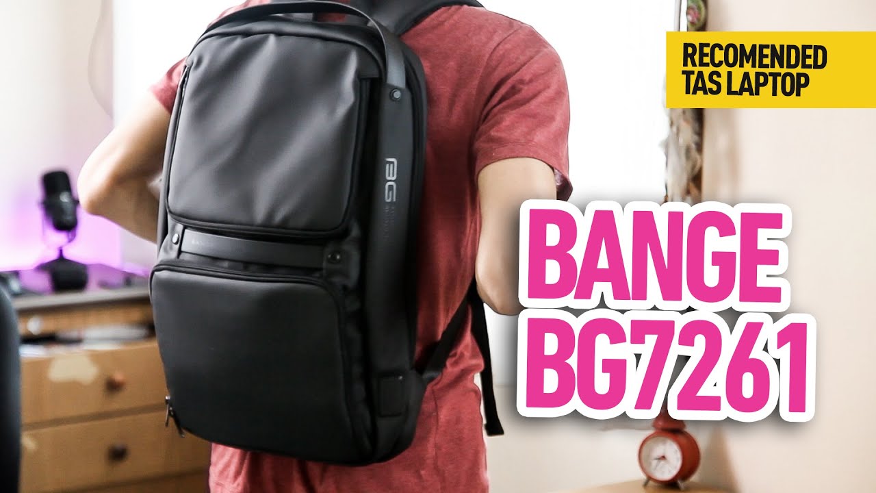 Tas Laptop backpack terbaik Recomended. Bange BG7261 Bag