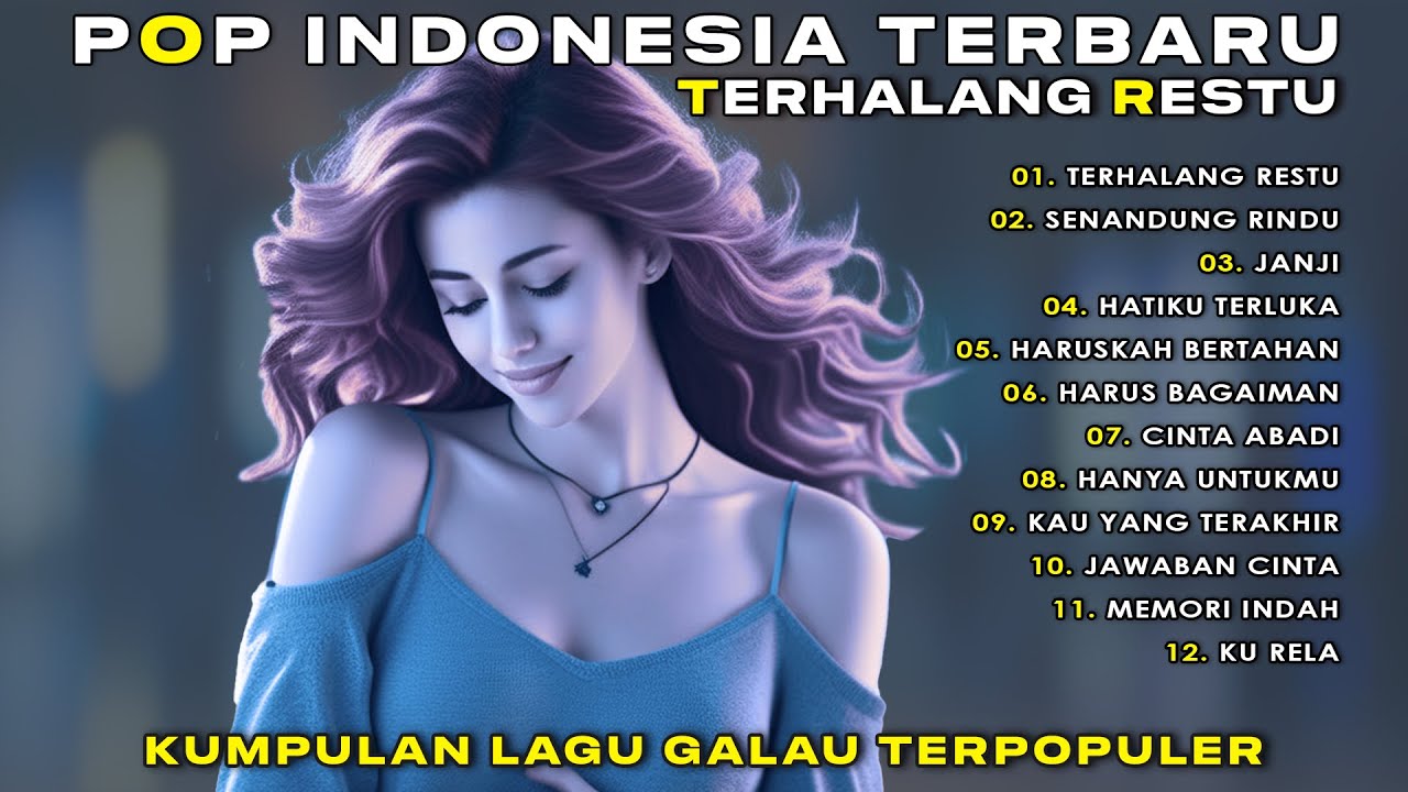 ENAK BANGET! 12 Lagu POP Indonesia Terbaru untuk Santai