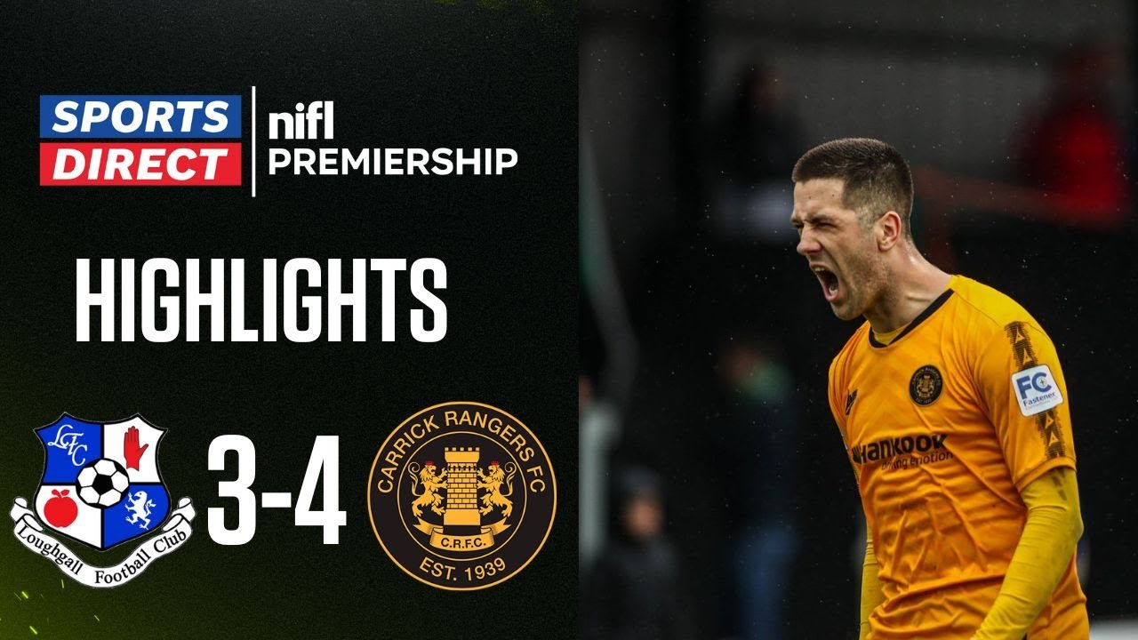 Seven GOAL game! | Loughgall 3-4 Carrick Rangers | #SportsDirectPrem