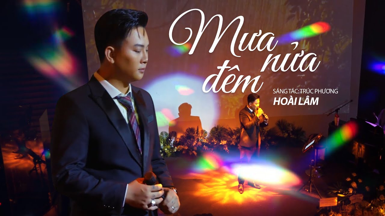 MƯA NỬA Đ&Ecirc;M - Ho&agrave;i L&acirc;m | Live at Đồng Dao