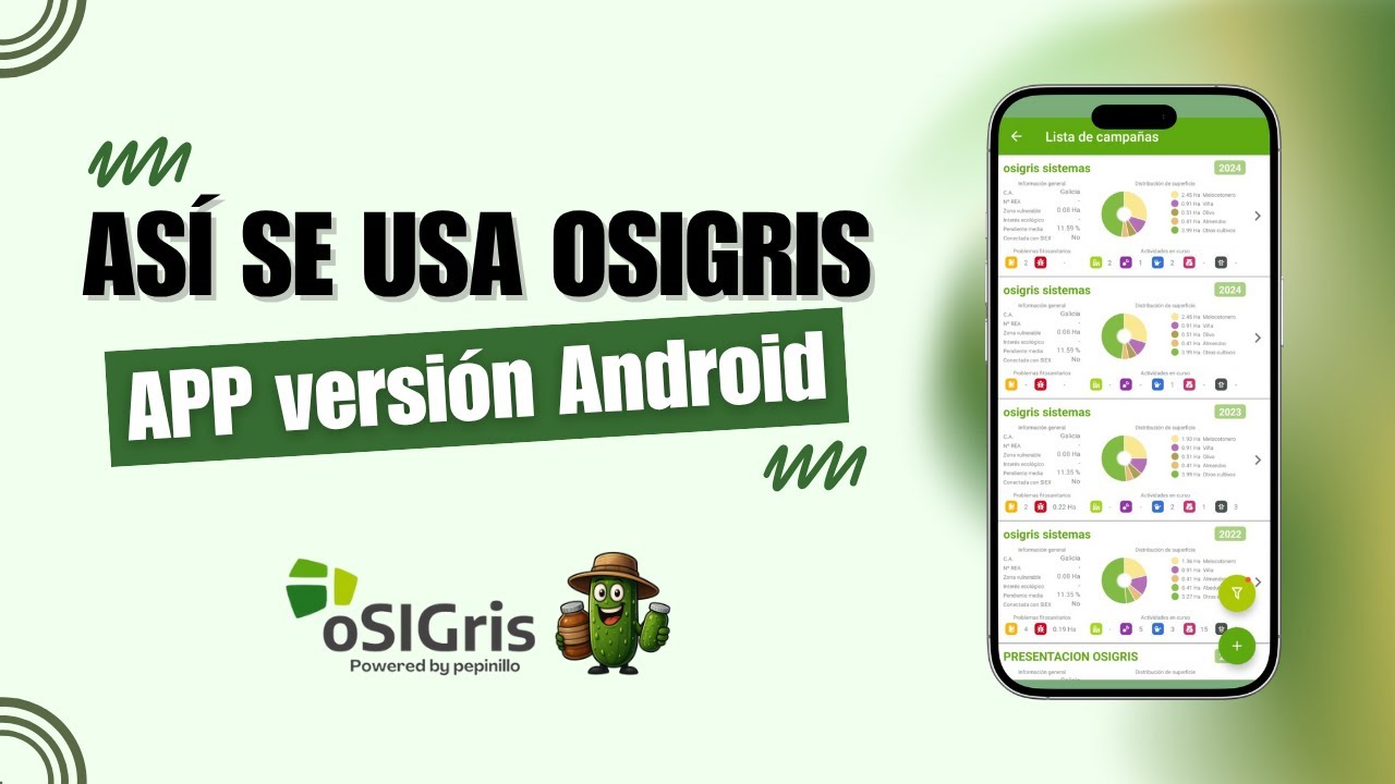 Así funciona la app de oSIGris para Android | Tu cuaderno de campo en el móvil