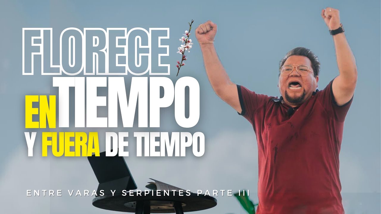 “FLORECE EN TIEMPO Y FUERA DE TIEMPO” // Entre Varas y Serpientes 3 // Abraham Pérez Lara