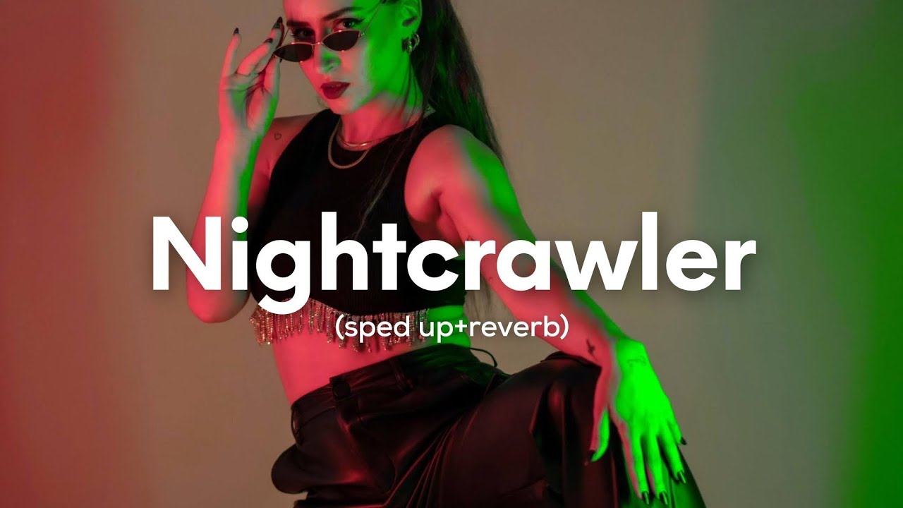 Travis Scott - Nightcrawler (Sped up+reverb) ft. Swae Lee, Chief Keef