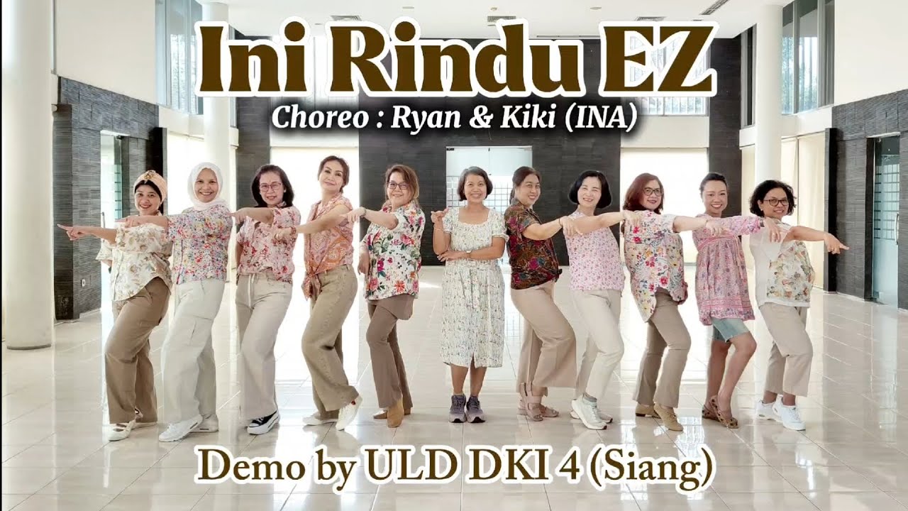 Ini Rindu EZ Line Dance ~ Ryan & Kiki (INA) | Demo by ULD DKI 4 Siang 