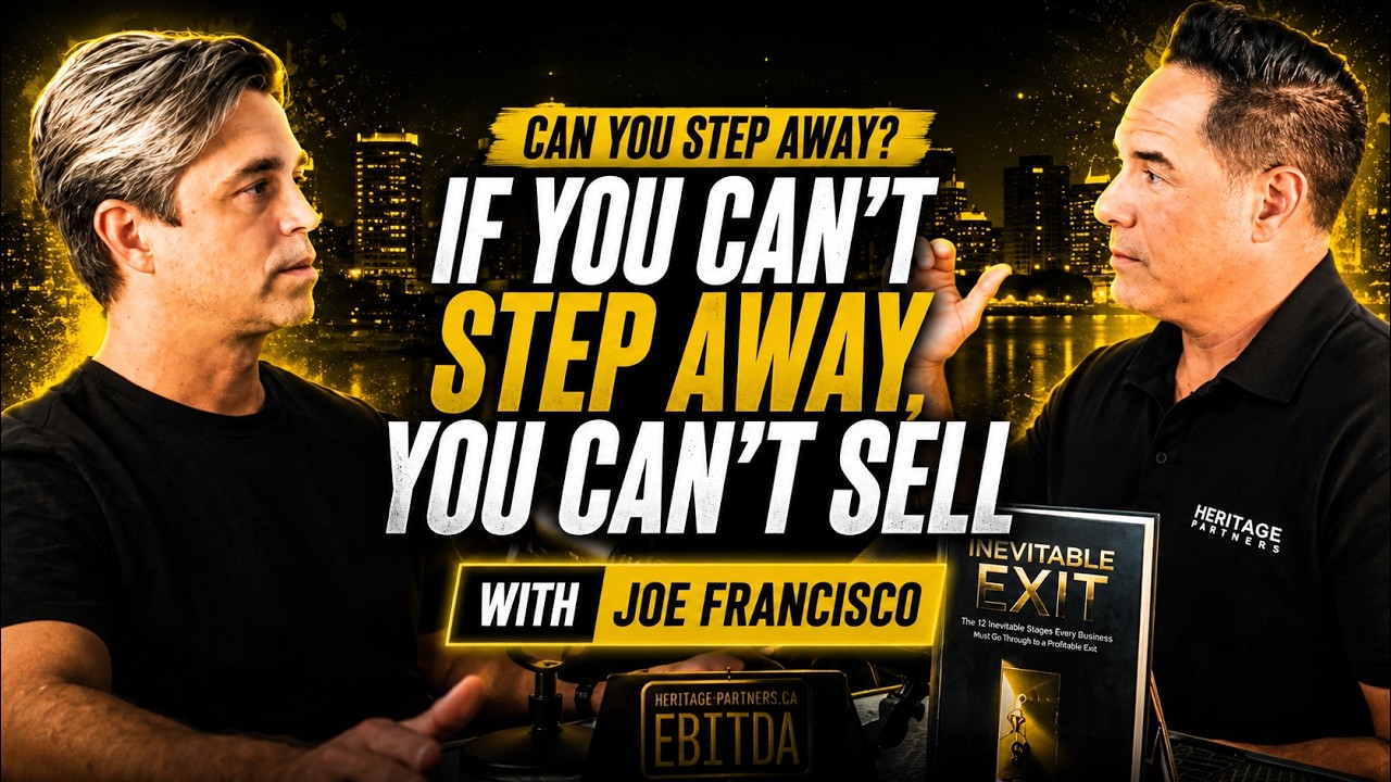Mastering M&A: Insights w/ Joe Francisco