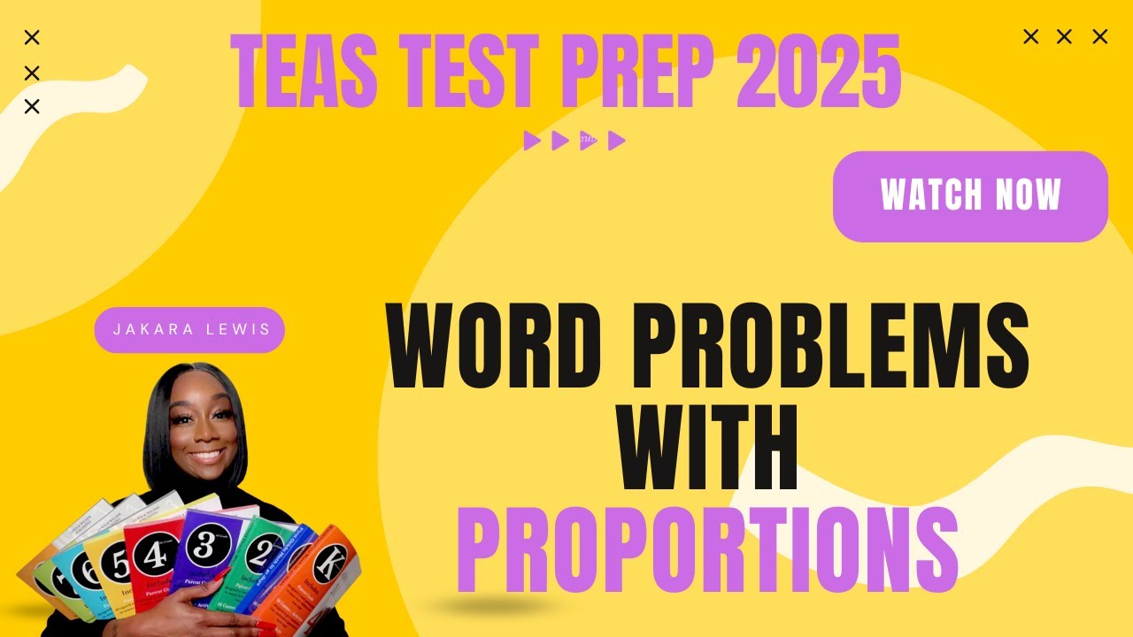 ATI TEAS MATH 2025: Real World Problems Involving Proportions