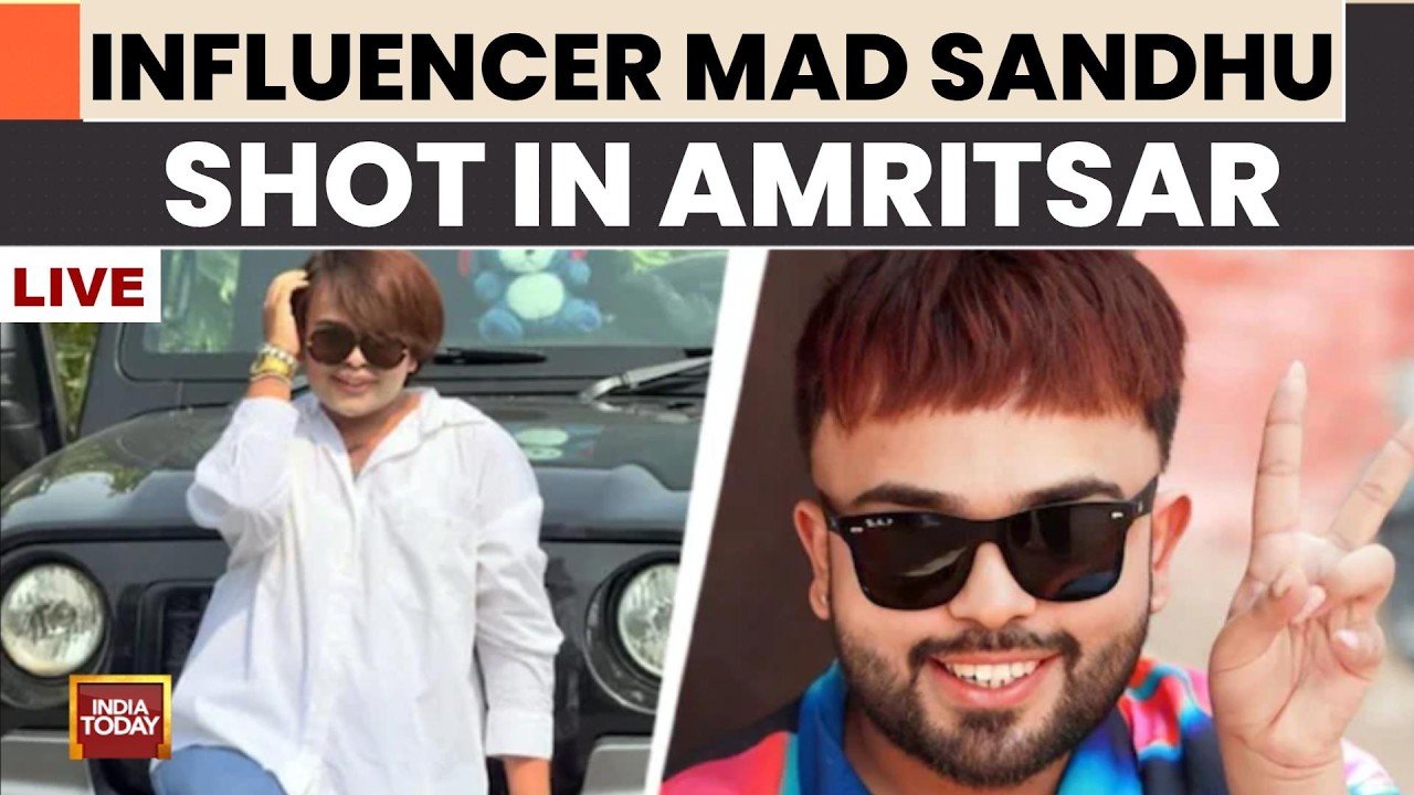 LIVE: Influencer Mad Sandhu Shot Dead In Amritsar | Punjab Police Probe Underway | India Today