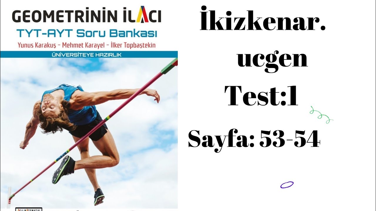 ACİL YAYINLARI GEOMETRİNİN İLACI TYT AYT SORU BANKASI İkizkenar üçgen test —1
