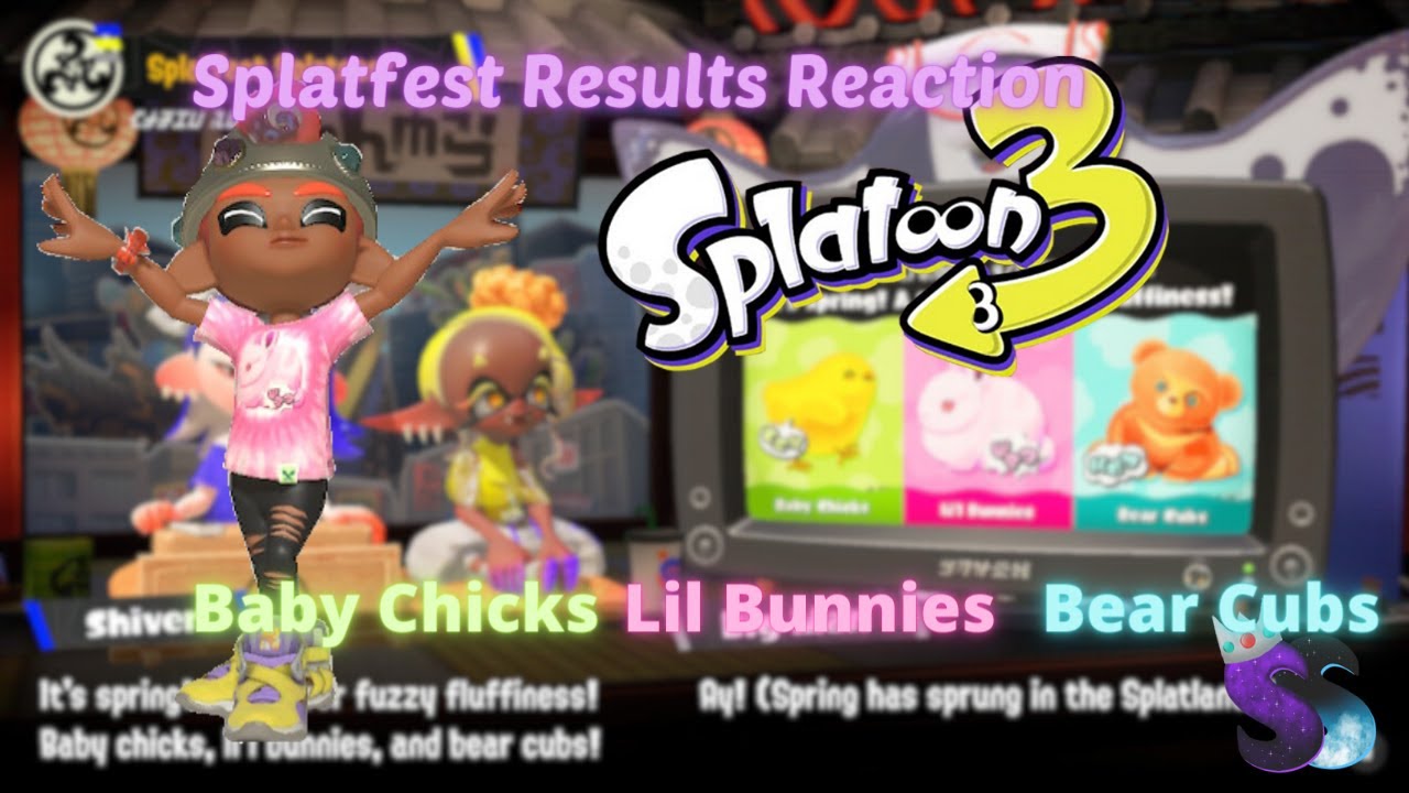 Splatoon 3 Springfest: Baby Chicks/ Lil Bunnies/ Bear Cubs Splatfest Results Reaction