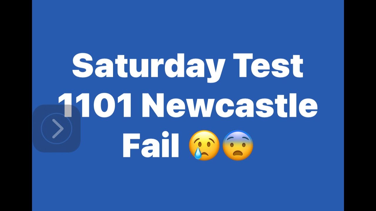 Saturday 1101  Newcastle