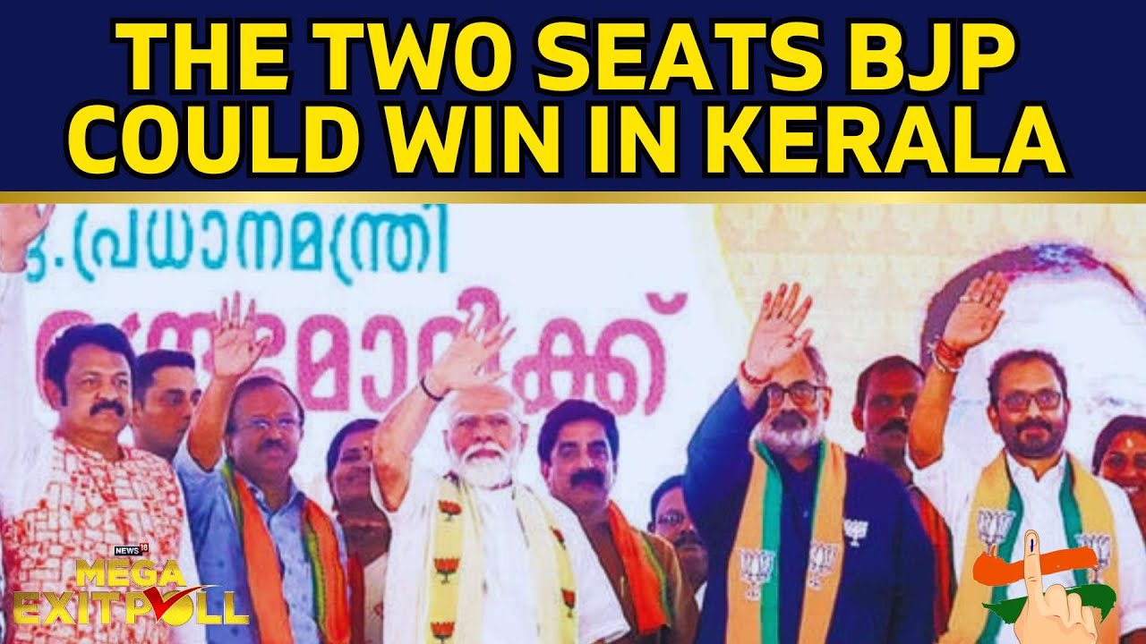 This Election, BJP Sees Big Breakthrough in Kerala- Will BJP Open Its Account in Kerala? | N18EP