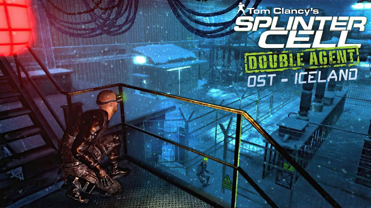 Splinter Cell Double Agent OST - Iceland [Full Theme]