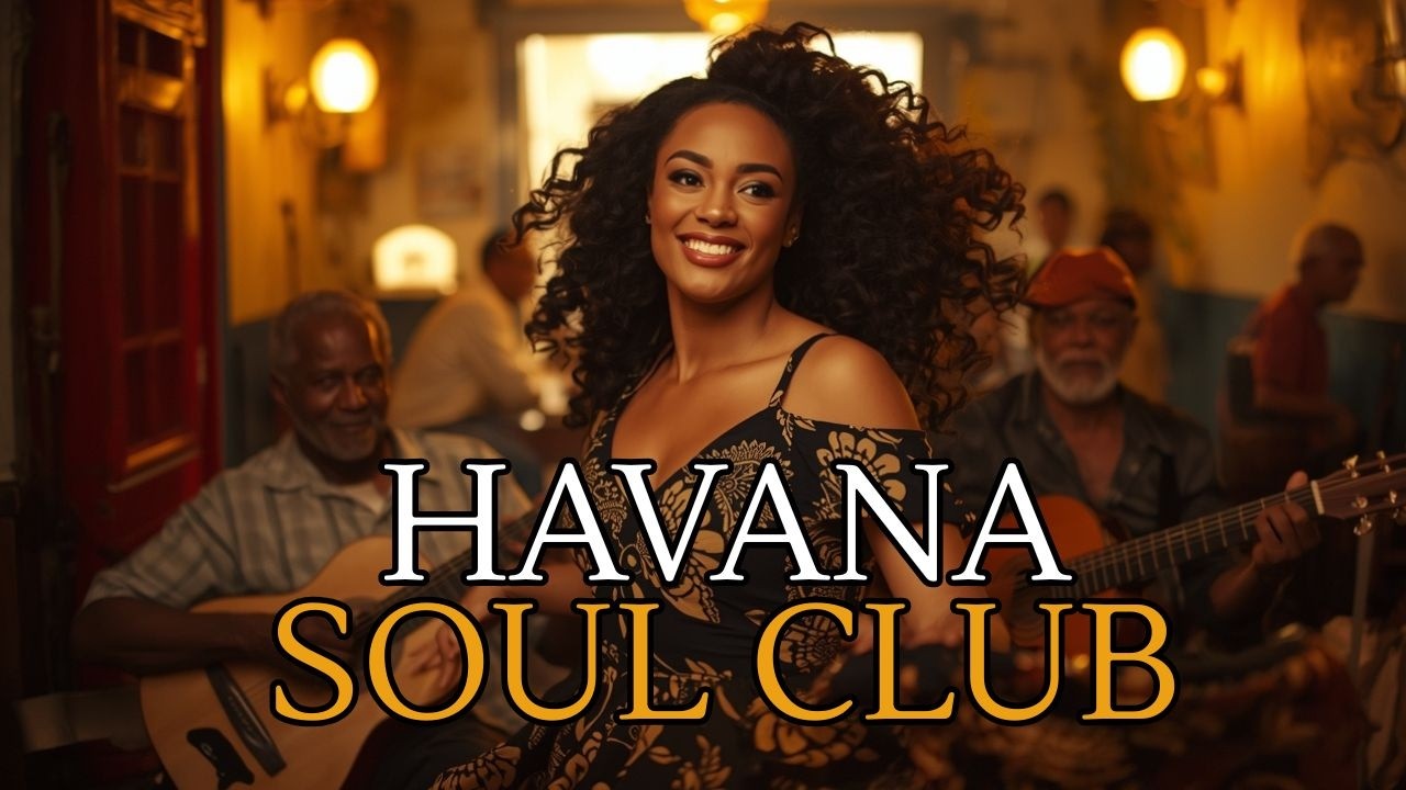 Cuban Soul Nights 🎺 Vintage Latin Jazz & Buena Vista Social Club style Son Cubano 🎺