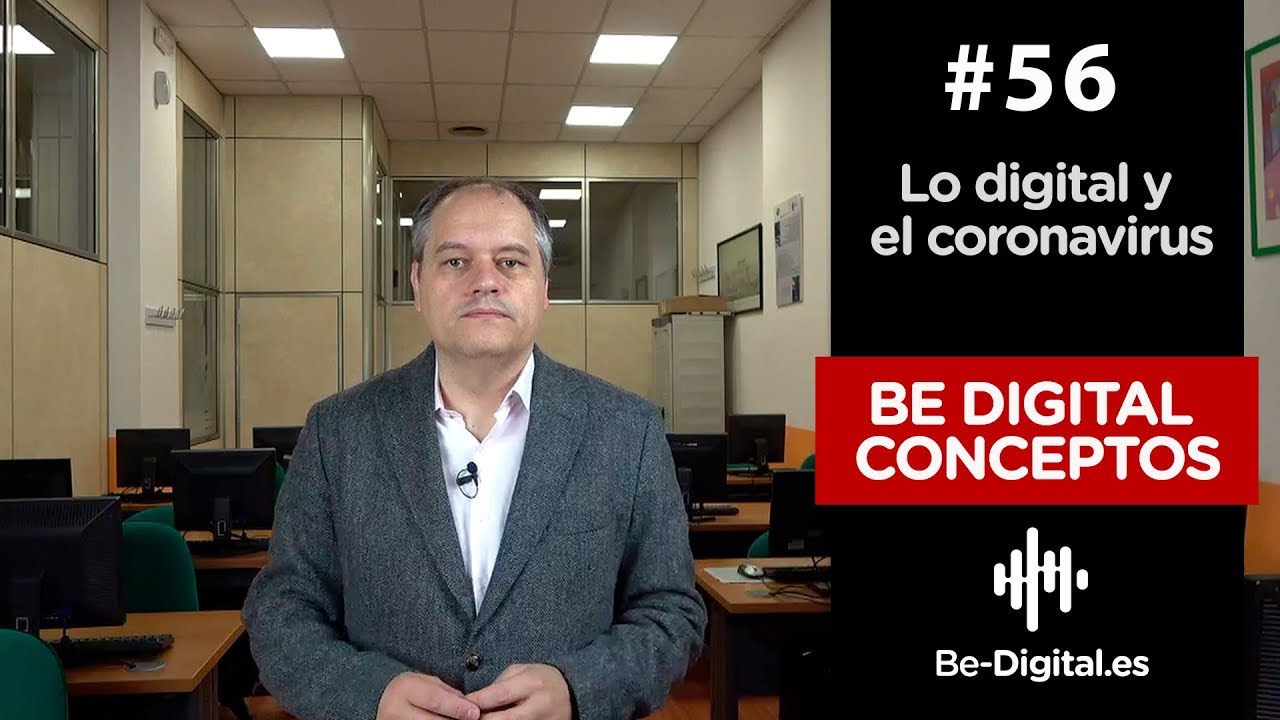 Conceptos #56 Lo digital y el coronavirus