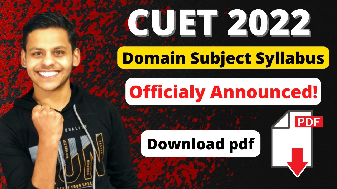 Cucet syllabus 2022 OUT ! Domain Specific Syllabus | CUCET 2022 syllabus | CUET Commerce 2022