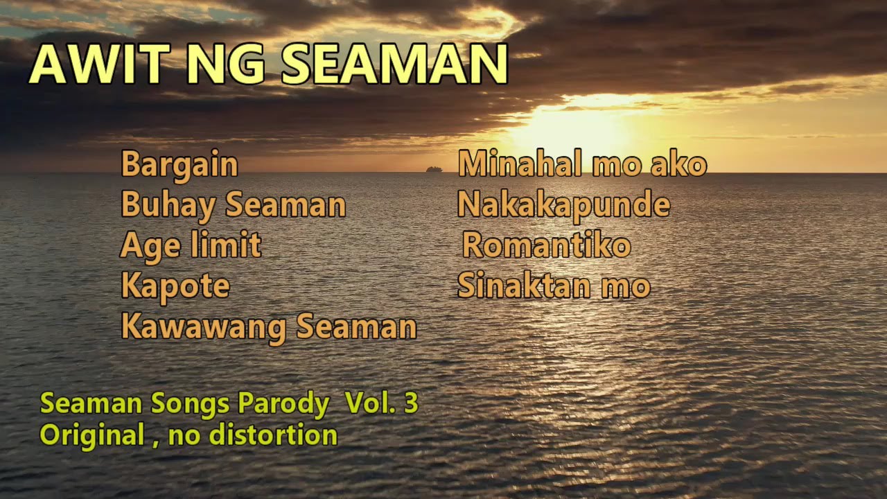 Awit Ng Seaman Vol. 3 (Seaman Songs Parody)