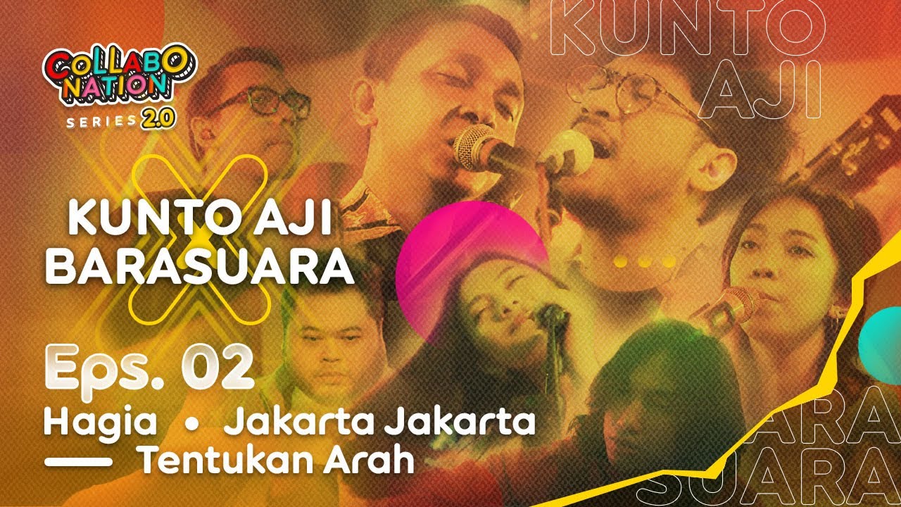 Kunto Aji X Barasuara - Hagia, Jakarta Jakarta, Tentukan Arah - #Collabonation Series 2.0 - (Eps. 2)