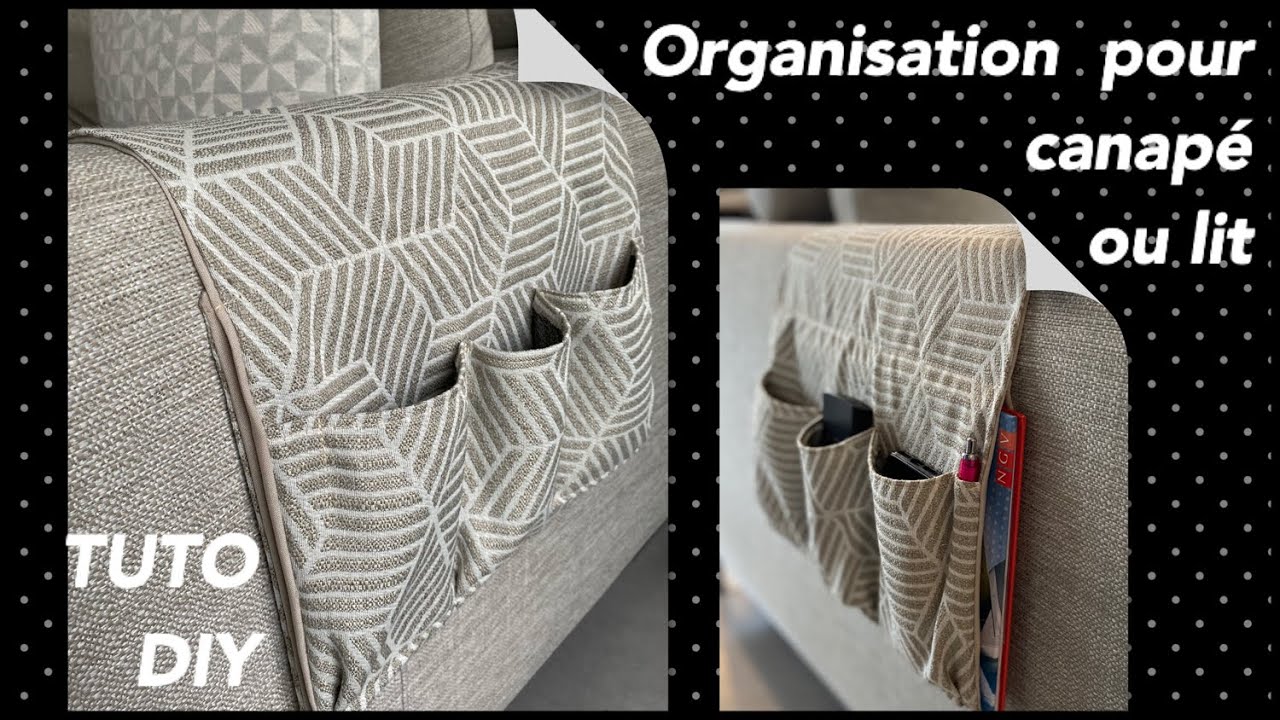 DIY Tuto couture facile accessoire rangement organisateur canapé, lit ou fauteuil range télécommande
