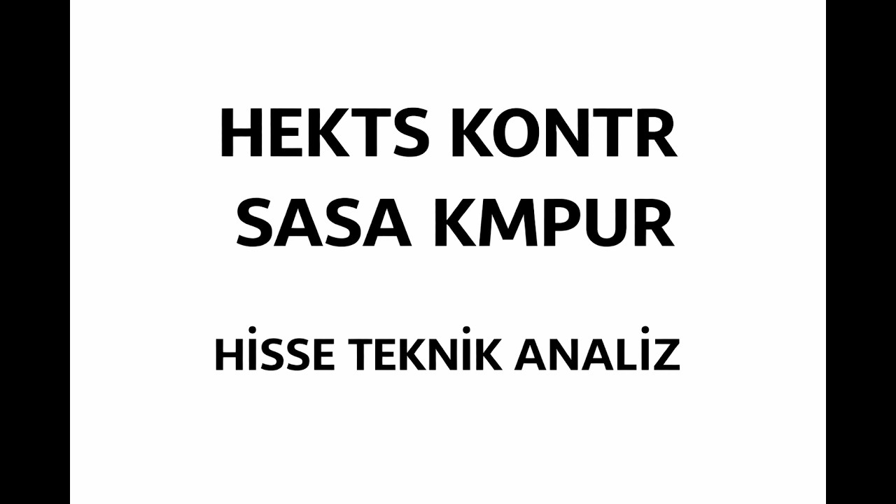 HEKTS KONTR SASA KMPUR HİSSE TEKNİK ANALİZ #hekts #kontr #sasa #kmpur #shorts VAKİTLERİ GELDİ Mİ...