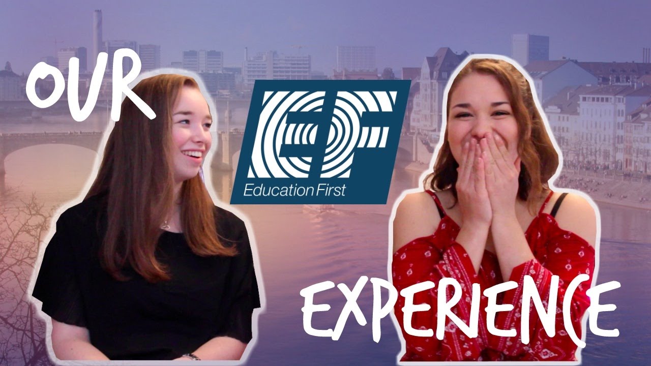 Our experience with EF Education First