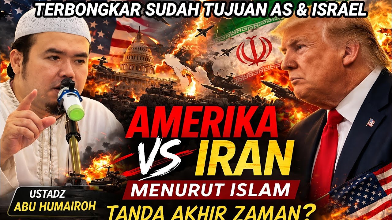 USTADZ ABU HUMAIROH BONGKAR APA TUJUAN ISRAEL & AMERIKA GEMPUR IRAN❗TANDA AKHIR ZAMA⁉️