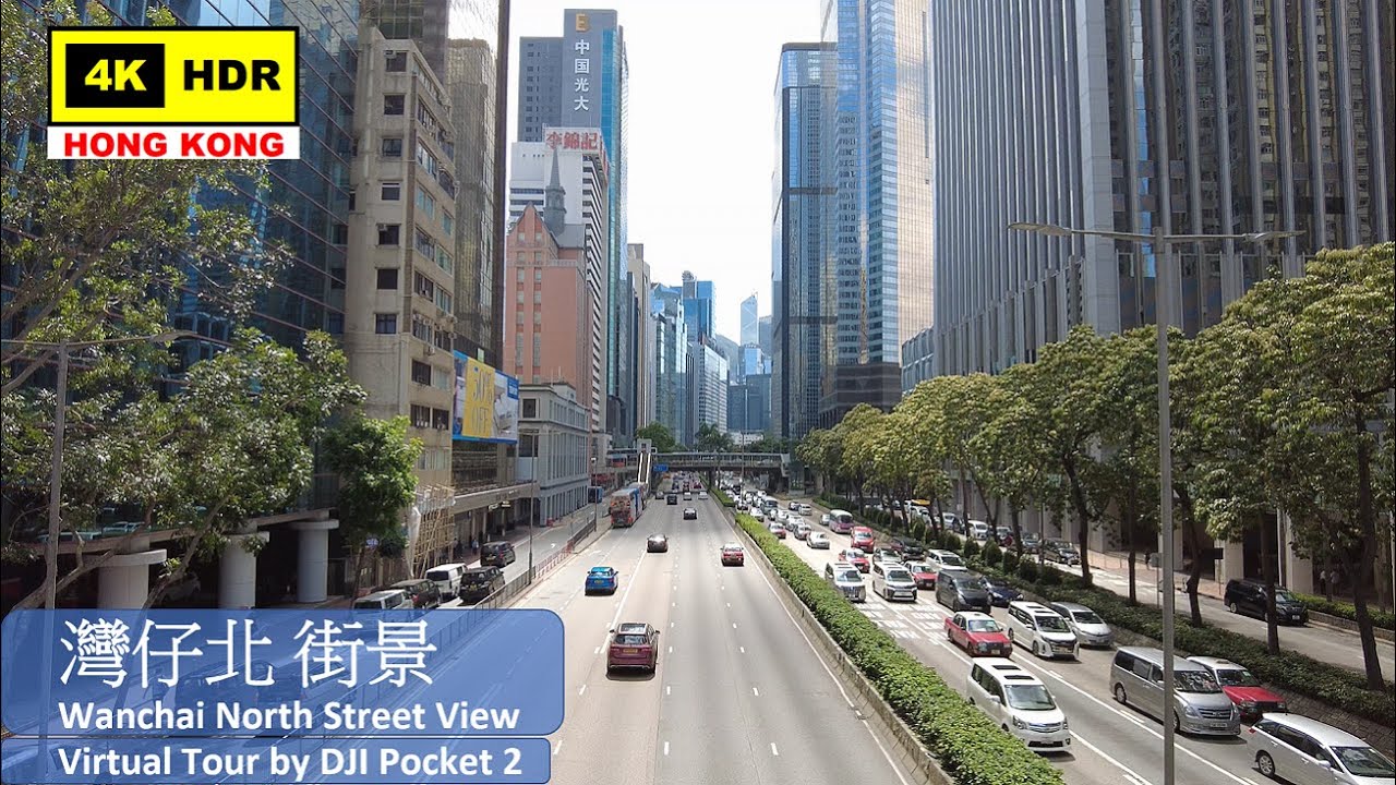 【HK 4K】灣仔北 街景 | Wanchai North Street View | DJI Pocket 2 | 2021.05.04