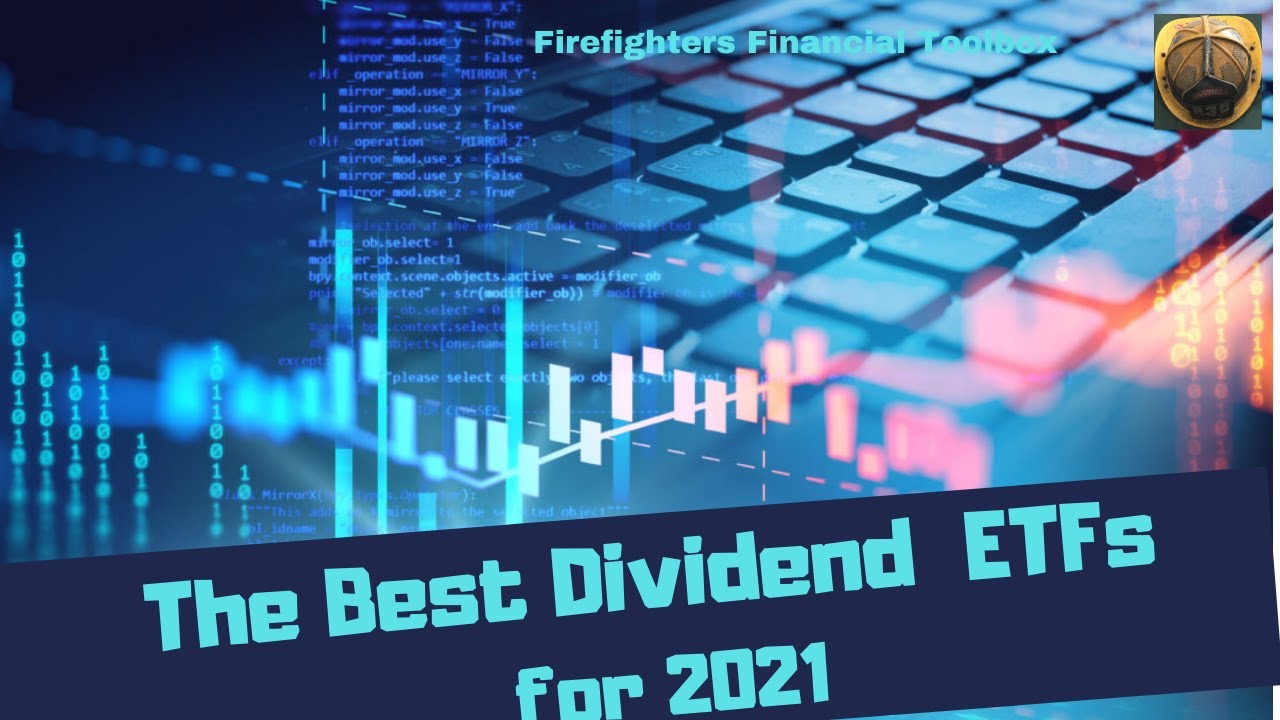 THE BEST DIVIDEND ETFs FOR 2021 #passiveincome