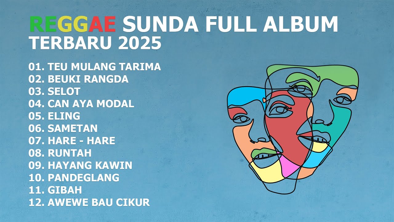 REGGAE SUNDA FULL ALBUM TERBARU 2025