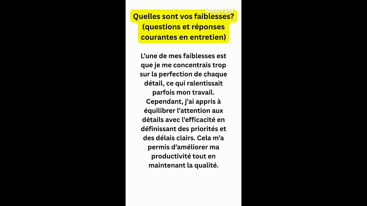 Quelles sont vos faiblesses? (questions et réponses courantes en entretien)