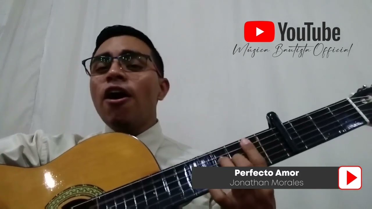 Perfecto Amor (acústico) / Jonathan Morales