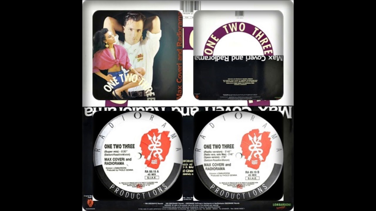 MAX COVERI & RADIORAMA - ONE TWO THREE (SUPER MIX, RADIO MIX, RADIO MAX MIX, SPACE 1990)