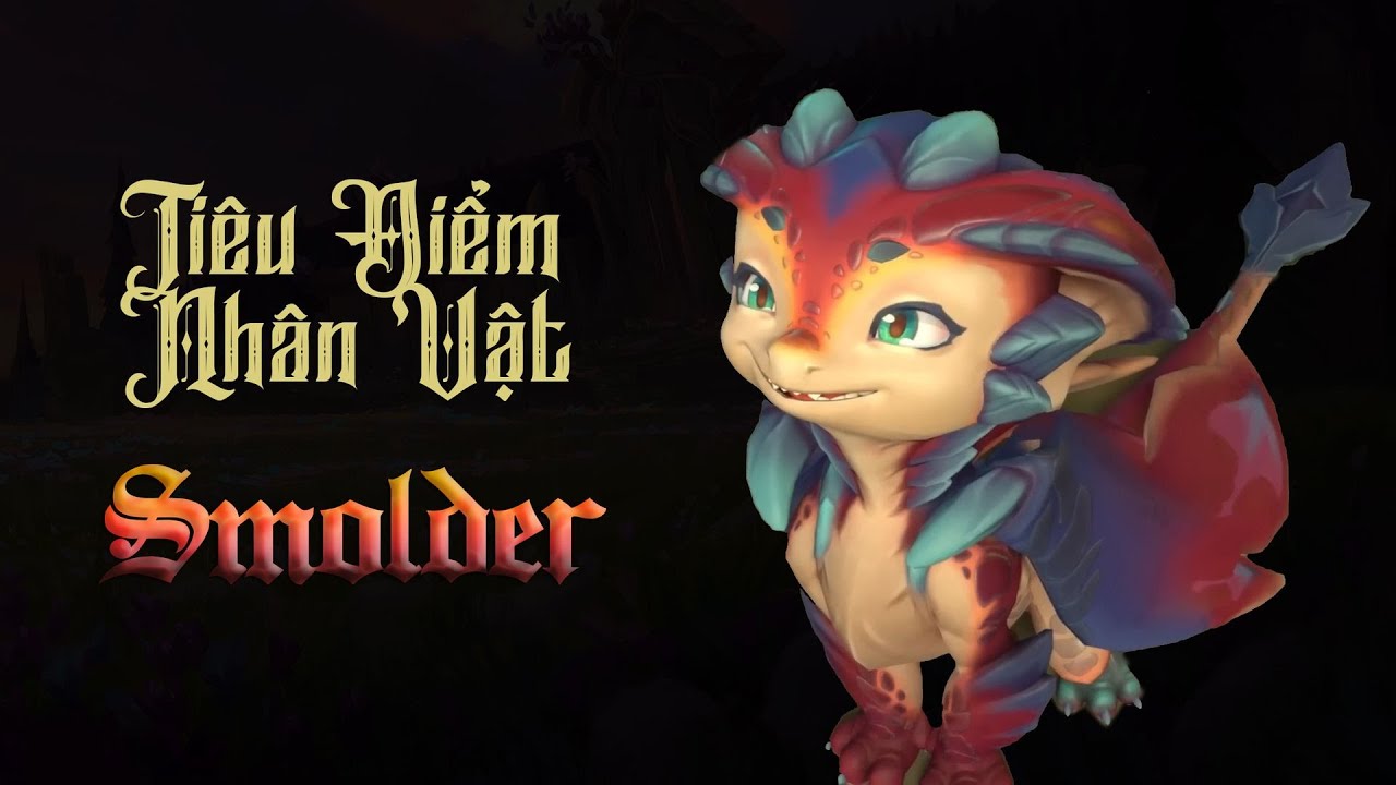Smolder: Một Nhân Vật Nhạt Nhẽo Hay Chúng Ta Quá Khắt Khe?