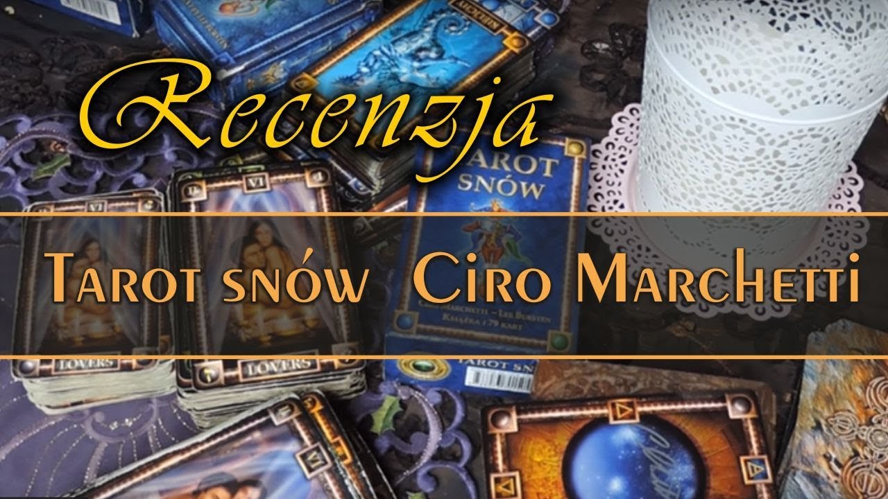 Recenzja Tarot of dreams *  tarot sn&oacute;w Ciro Marchetti * tarot pozłacany