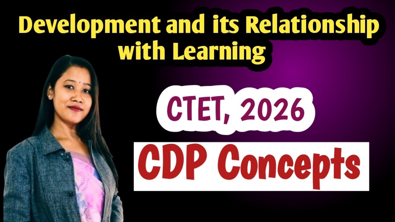 CDP - CTET 2026 || Развитие и его связь с обучением || #gkachievers ✅