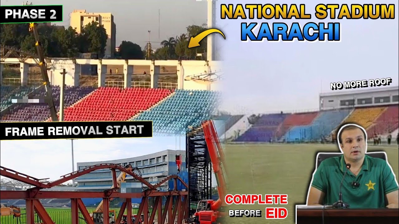 National Stadium Karachi Iron Roof Structure Removal || Renovation Work Phase 2 Update 
