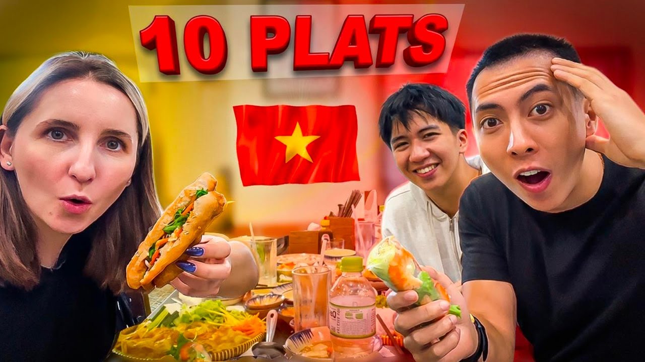 Je teste 10 PLATS VIETNAMIENS 🇻🇳 avec @MrDreamax et @ask.calvin 