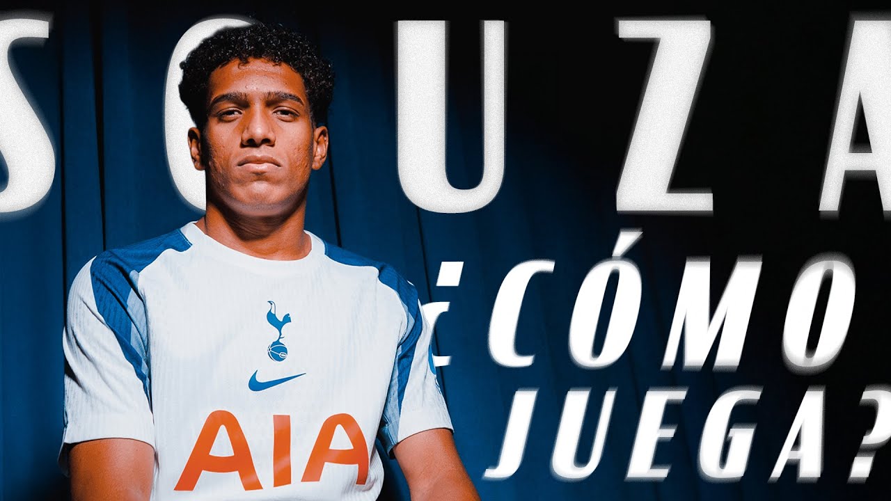 🇧🇷 ¿QUIÉN ES SOUZA? | EL NUEVO LATERAL IZQUIERDO qué FICHÓ TOTTENHAM por €15M desde SANTOS